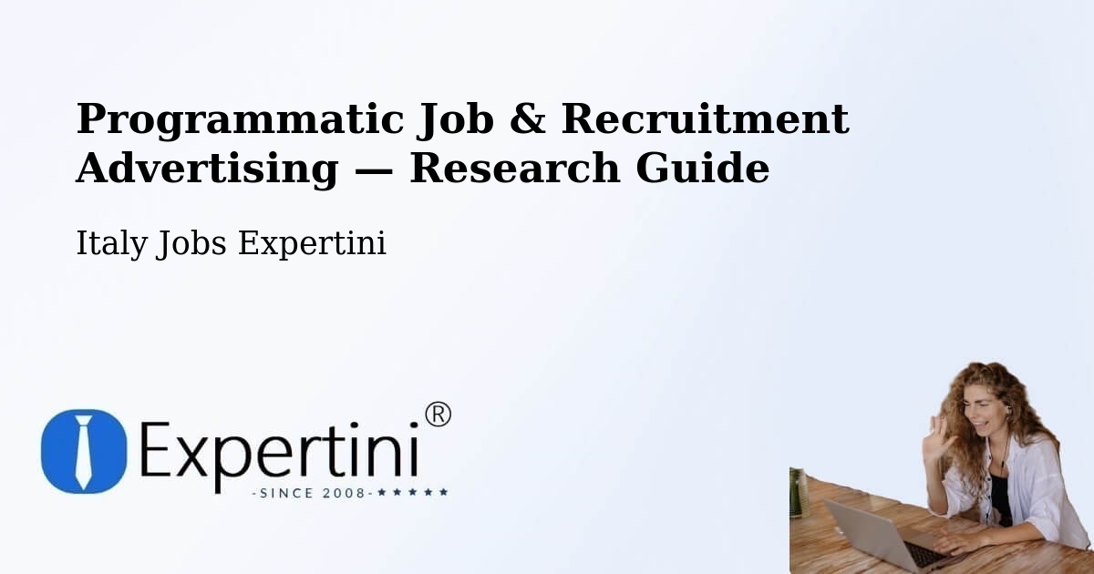 Programmatic Job & Recruitment Advertising — Research Guide – Testico